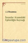 İnsanlar Arasındaki Eşitşizliğin Kaynağı