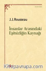 İnsanlar Arasındaki Eşitşizliğin Kaynağı