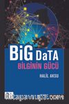 Big Data Bilginin Gücü