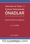 Yabancılar İçin Türkçe / 2 Türkiye Türkçesinde Önadlar