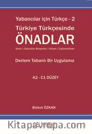 Yabancılar İçin Türkçe / 2 Türkiye Türkçesinde Önadlar