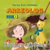 Arkeolog / Meslekleri Öğreniyorum 3
