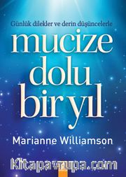 Mucize Dolu Bir Yıl
