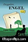 Duygulara Engel Yol