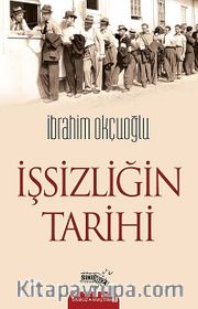 İşsizliğin Tarihi