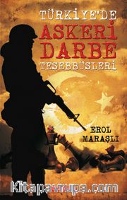 Türkiye'de Askeri Darbe Teşebbüsleri