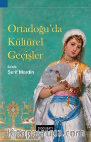 Orta Doğu'da Kültürel Geçişler