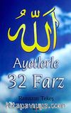 Ayetlerle 32 Farz