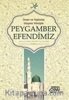 İnsan ve Topluma Ulaşma Yönüyle Peygamber Efendimiz