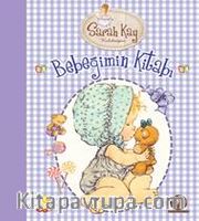 Bebeğimin İlk Kitabı - Sarah Kay