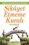 Şikayet Etmeme Kuralı