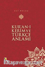 Kur'an-ı Kerim ve Türkçe Anlamı (Küçük Boy)