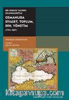 Bir İngiliz Tacirin İzlenimiyle Osmanlıda Siyaset, Toplum, Din,Yönetim (1793-1807)