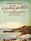 Gelibolu Günlükleri & Kendi Anlatımlarıyla Anzakların Gün Gün Hikayesi