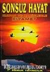 Sonsuz Hayat Kur'an ve Hadislerle Kıyamet (Kıyamet-013)