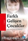 Farklı Gelişen Çocuklar