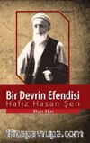 Bir Devrin Efendisi Hafız Hasan Şen
