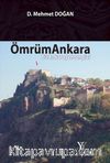 Ömrüm Ankara & Bir Ankara Şehrengizi