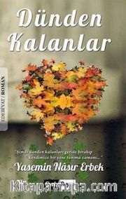 Dünden Kalanlar