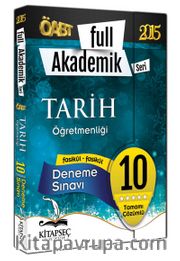 2015 KPSS ÖABT Full Akademik Seri Tarih Öğretmenliği Tamamı Çözümlü 10 Deneme Sınavı