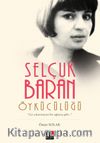 Selçuk Baran Öykücülüğü
