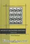 Bir Devlet Geleneğinin Anatomisi Yediyüz