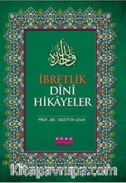 İbretlik Dini Hikayeler