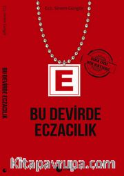 Bu Devirde Eczacılık