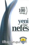 Yeni Bir Nefes & Sigara ile İlgili 100 Soru 100 Cevap