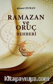 Ramazan ve Oruç Rehberi