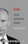 Putin & Yüzü Olmayan Adam