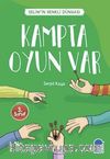 Kampta Oyun Var - Selim’in Renkli Dünyası / 3. Sınıf Okuma Kitabı