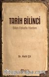 Tarih Bilinci & Bilim-Felsefe-Yöntem