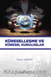 Küreselleşme ve Küresel Kuruluşlar