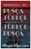 Rusça-Türkçe / Türkçe-Rusça Deyimler Sözlüğü