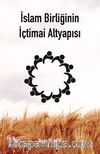 İslam Birliğinin İçtimai Altyapısı
