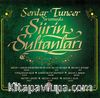 Serdar Tuncer Yorumuyla Şiirin Sultanları (CD)