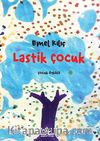 Lastik Çocuk