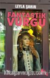 Fantastik Vurgu