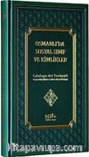 Osmanlı’da Sosyal Sınıf ve Kimlikler
