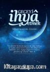 Geceyi İhya Etmek - (Cep boy)