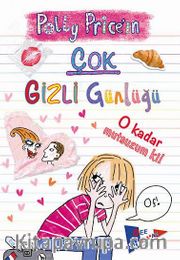 O Kadar Çok Mutsuzum ki! / Polly Price'in Çok Gizli Günlüğü