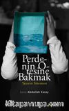 Perdenin Ötesine Bakmak / Yazarın Sineması