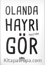 Olanda Hayrı Gör