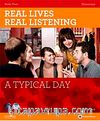 Real Lives, Real Listening: A Typical Day+CD  A2-B1 Elementary