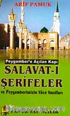 Peygamber'e Açılan Kapı Salavat-ı Şerifeler ve Peygamberimizin Yüce Vasıfları (Dua-084/p10)
