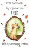 Köpeğimin Adı Erik