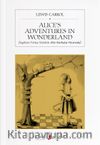 Alice's Adventures in Wonderland (İngilizce-Türkçe Sözlüklü Alice Harikalar Diyarında)