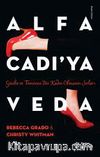 Alfa Cadı'ya Veda