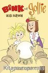 Bink ve Gollie İkisi Birden